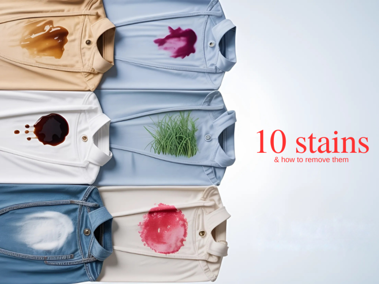 10 Common Types of Stains and Effective Ways to Remove Them